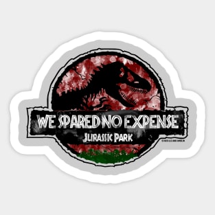 Spared No Expense - John Hammond Jurassic Quote Sticker